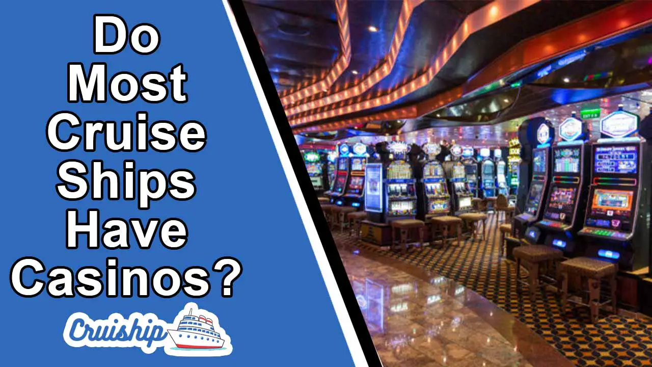 do alaska cruise ships have casinos